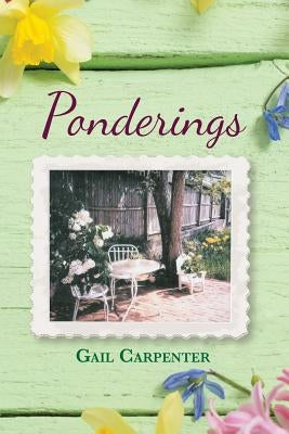 Ponderings by Carpenter, Gail