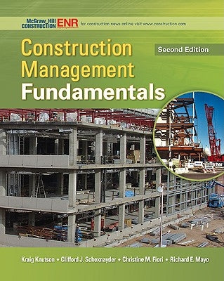 Construction Management Fundamentals by Knutson, Kraig