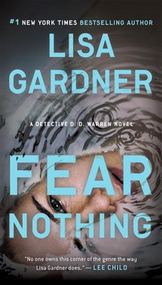 Fear Nothing: A Detective D.D. Warren Novel by Gardner, Lisa