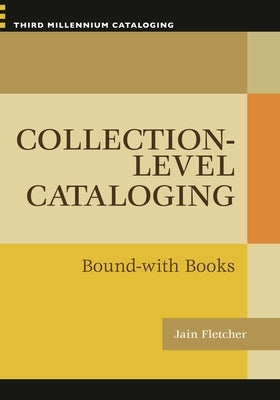 Collection-level Cataloging: Bound-with Books by Fletcher, Jain