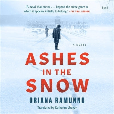 Ashes in the Snow by Ramunno, Oriana