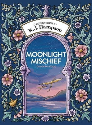 Moonlight Mischief Coloring Book by Hampson, R. J.