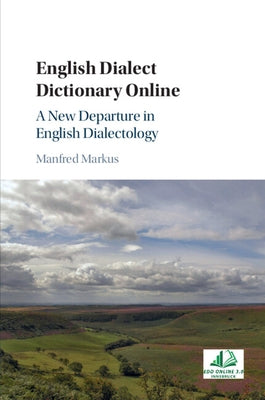 English Dialect Dictionary Online by Markus, Manfred