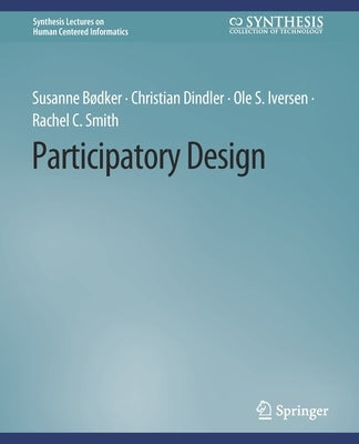 Participatory Design by Bødker, Susanne