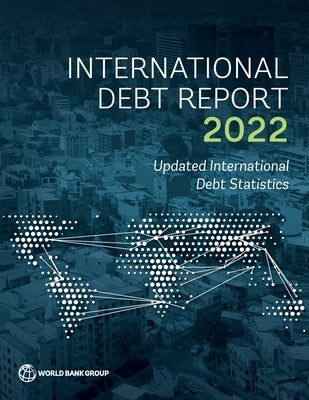 International Debt Statistics 2023 by The World Bank