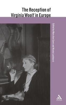 Reception of Virginia Woolf in Europe by Caws, Mary Ann