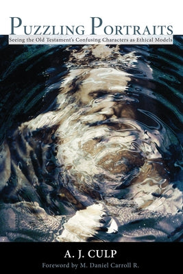 Puzzling Portraits by Culp, A. J.