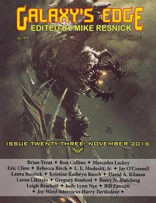 Galaxy's Edge Magazine: Issue 23, November 2016 by Resnick, Mike