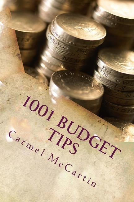 1001 Budget Tips by McCartin, Carmel
