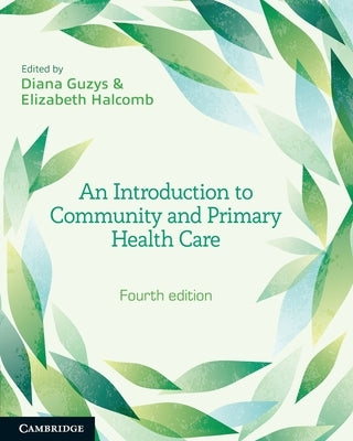 An Introduction to Community and Primary Health Care by Guzys, Diana