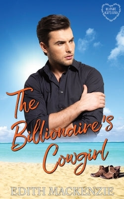 The Billionaire's Cowgirl by MacKenzie, Edith