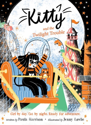 Kitty and the Twilight Trouble by Harrison, Paula