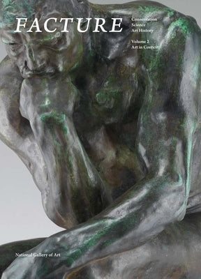 Facture: Conservation, Science, Art History: Volume 2: Art in Context by Barbour, Daphne S.