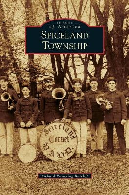 Spiceland Township by Ratcliff, Richard Pickering