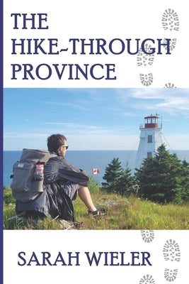 The Hike-Through Province by Wieler, Sarah