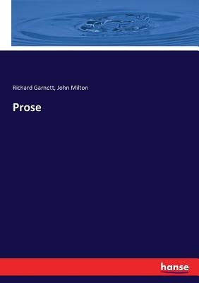 Prose by Milton, John