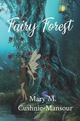 Fairy Forest by Jamieson, Bethany