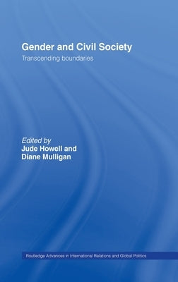 Gender and Civil Society by Howell, Jude