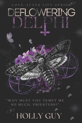Deflowering Delphi by Guy, Holly