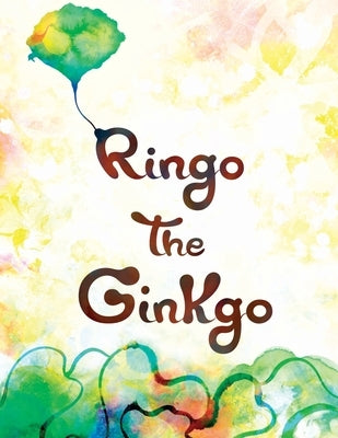 Ringo the Ginkgo by Martirosyan, Arshak