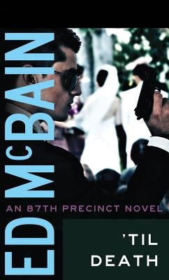 'Til Death by McBain, Ed