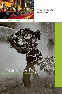 Year of the Dog by Chang, Henry