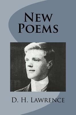 New Poems by Lawrence, D. H.