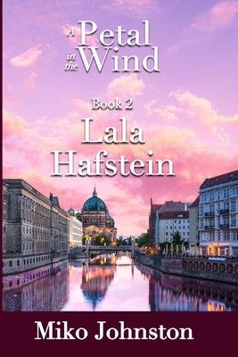 Petal in the Wind II: Lala Hafstein by Johnston, Miko