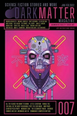 Dark Matter Magazine Issue 007 by Carroll, Rob
