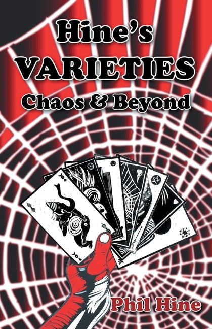Hine's Varieties: Chaos and Beyond by Hine, Phil