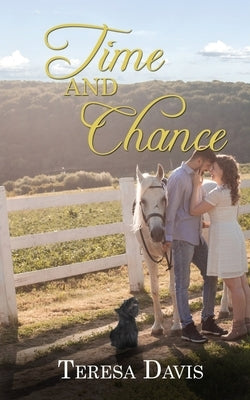Time and Chance by Davis, Teresa