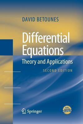 Differential Equations: Theory and Applications by Betounes, David