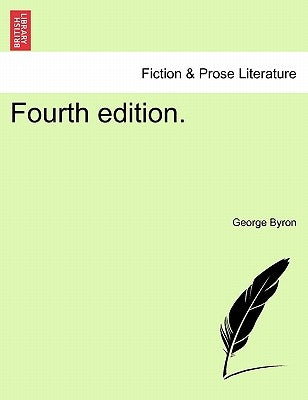 English Bards and Scottish Reviewers. Fourth Edition. by Byron, George