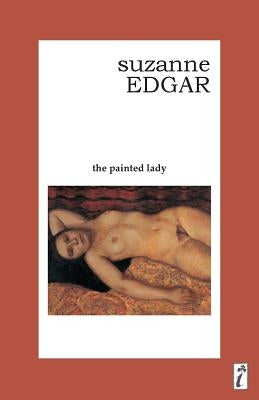 The Painted Lady by Edgar, Suzanne