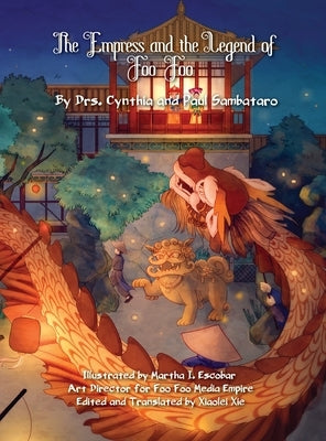 THE EMPRESS AND THE LEGEND OF FOO FOO English Only: Imperial Version by Sambataro, Cynthia