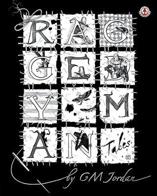 Raggedy Man Tales by Jordan, Gm