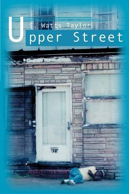 Upper Street by Taylor, Watts