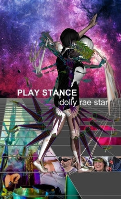 play stance by Star, Dolly Rae