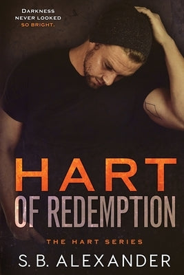 Hart of Redemption by Alexander, S. B.