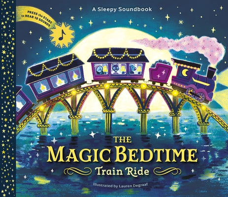 A Sleepy Soundbook: The Magic Bedtime Train Ride by Watson, Becky