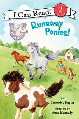 Pony Scouts: Runaway Ponies! by Hapka, Catherine