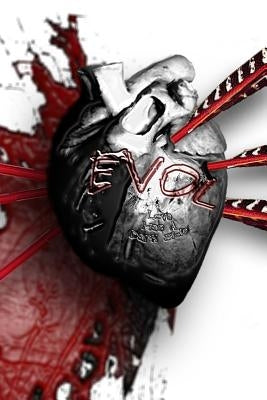 Evol: Love Has A Dark Side by D'Lallo, Jacob