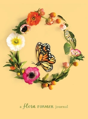 Metamorphosis: A Flora Forager Journal by Collins, Bridget Beth