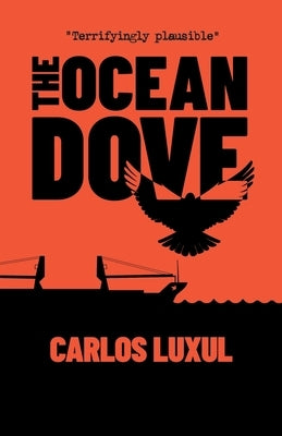The Ocean Dove by Luxul, Carlos