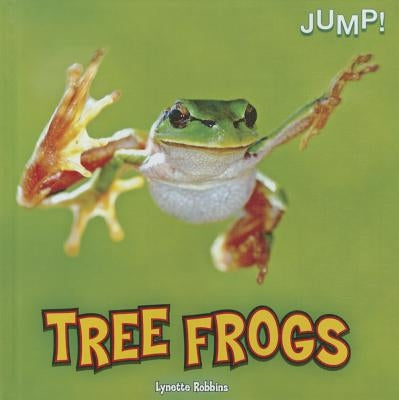 Tree Frogs by Robbins, Lynette