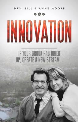 Innovation by Moore, Bill