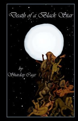 Death of a Black Star by Samardzija, Milo