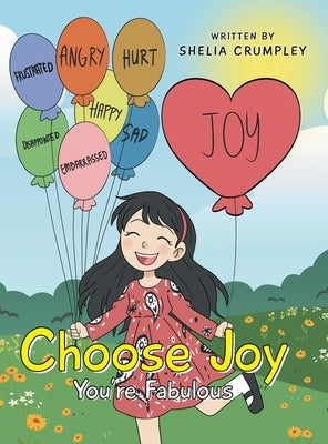 Choose Joy: You're Fabulous by Crumpley, Shelia