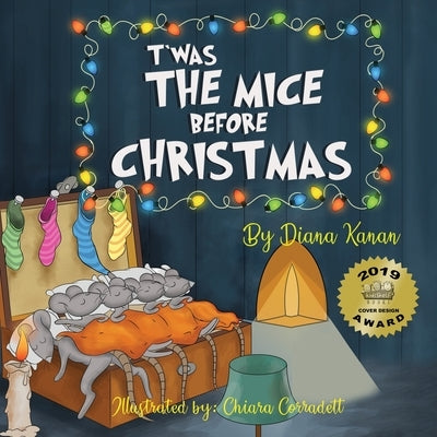 T'was the Mice Before Christmas by Kanan, Diana