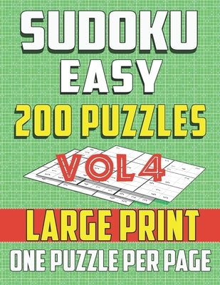 Sudoku Easy 200 Puzzles -Large print-One Puzzle Per Page: Brain Game for Beginners (vol4) by C&l